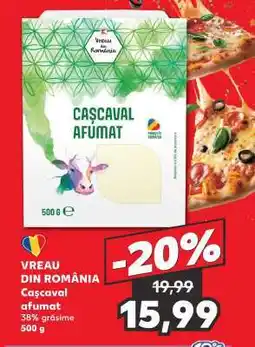 Kaufland VREAU DIN ROMÂNIA Caşcaval afumat Ofertă