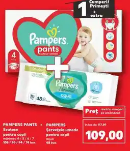 Kaufland PAMPERS PANTS + PAMPERS Șervețele umede Ofertă