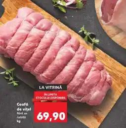 Kaufland Ceafă de vițel fără os rulată Ofertă