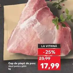 Kaufland Cap de piept de porc Ofertă