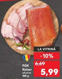 Kaufland FOX Kaizer afumat 100 g Ofertă