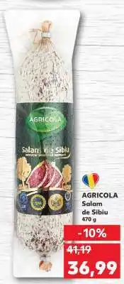 Kaufland AGRICOLA Salam de Sibiu Ofertă