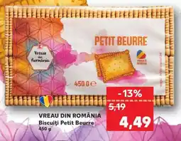 Kaufland VREAU DIN ROMÂNIA Biscuiți Petit Beurre Ofertă