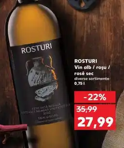 Kaufland ROSTURI Vin alb / roșu / rosé sec Ofertă