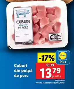 Lidl Cuburi din pulpă de porc Ofertă