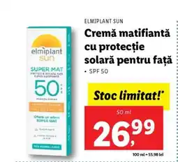 Lidl Elmiplant Sun Cremă matifiantă cu protecție solară pentru față Ofertă