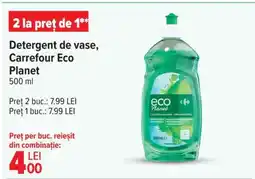 Carrefour Detergent de vase Carrefour Eco Planet Ofertă