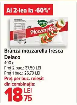Carrefour Brânză mozzarella fresca Delaco Ofertă