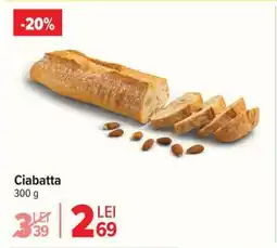 Carrefour Ciabatta Ofertă