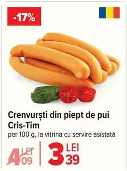 Carrefour Crenvurști din piept de pui Cris-Tim Ofertă