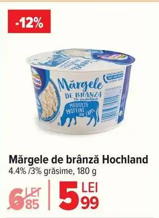 Carrefour Mărgele de brânză Hochland Ofertă