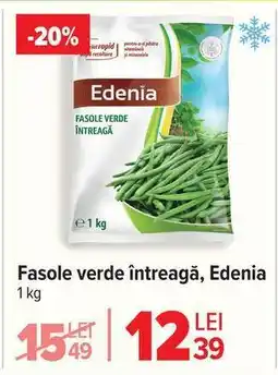 Carrefour Fasole verde întreagă Edenia Ofertă