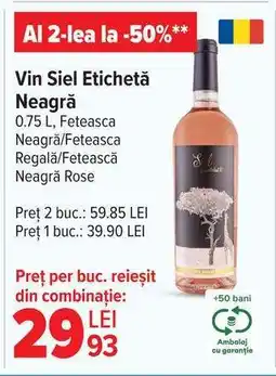 Carrefour Vin Siel Etichetă Neagră Ofertă