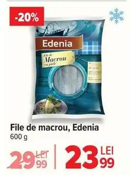 Carrefour File de macrou Edenia Ofertă