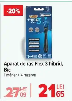 Carrefour Aparat de ras Flex 3 hibrid, Bic Ofertă
