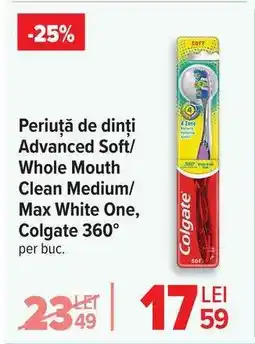 Carrefour Periuță de dinți Advanced Soft/Whole Mouth Clean Medium/Max White One, Colgate 360° Ofertă