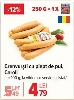 Carrefour Crenvurști cu piept de pui Caroli Ofertă
