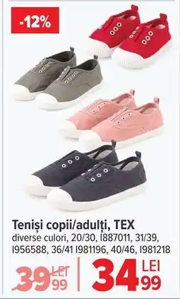 Carrefour Teniși copii/adulți, TEX Ofertă