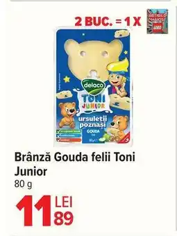 Carrefour Brânză Gouda felii Toni Junior Ofertă