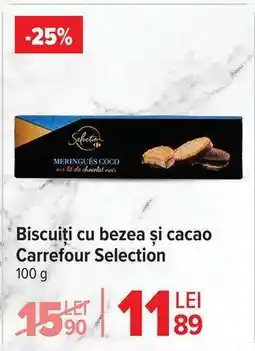 Carrefour Biscuiți cu bezea și cacao Carrefour Selection Ofertă