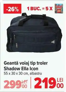 Carrefour Geantă voiaj tip troler Shadow Ella Icon Ofertă