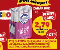 Penny Zahăr BOD Ofertă