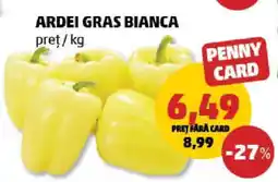 Penny ARDEI GRAS BIANCA Ofertă