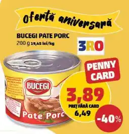 Penny BUCEGI Pate porc Ofertă