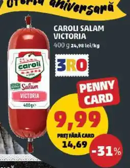 Penny CAROLI Salam Victoria Ofertă