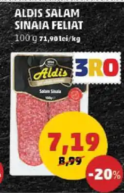 Penny Aldis Salam Sinaia Feliat Ofertă