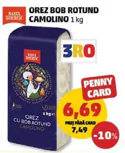 Penny OREZ BOB ROTUND CAMOLINO 1 kg Ofertă