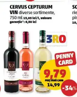 Penny Cervus Cepturum Vin Ofertă