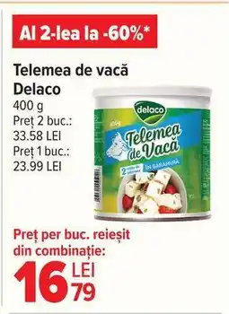Carrefour Telemea de vacă Delaco Ofertă