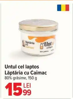 Carrefour Untul cel laptos Lăptăria cu Caimac Ofertă