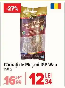 Cârnați de Pleșcoi IGP Wau
