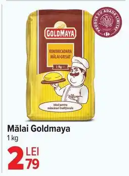 Carrefour Mălai Goldmaya Ofertă