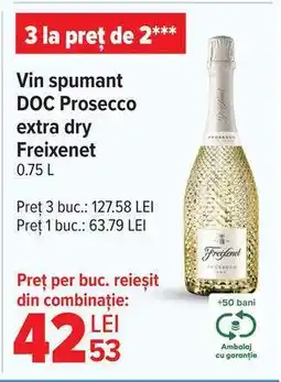 Carrefour Vin spumant DOC Prosecco extra dry Freixenet Ofertă