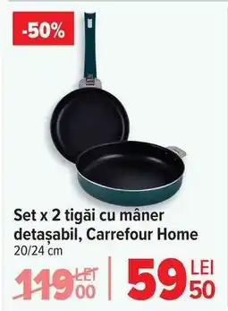 Carrefour Set x 2 tigăi cu mâner detașabil, Carrefour Home Ofertă