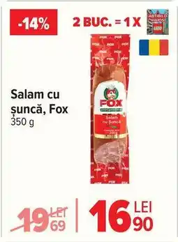 Carrefour Salam cu șuncă Fox Ofertă