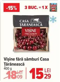 Carrefour Vișine fără sâmburi, Casa Țărănească Ofertă