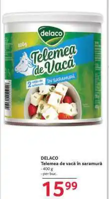 Selgros DELACO Telemea de vacă în saramură Ofertă