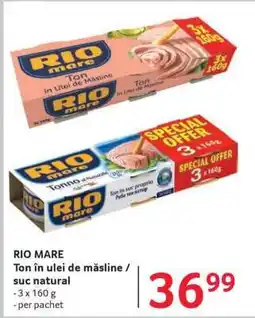 Selgros RIO MARE Ofertă