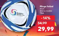 Kaufland Minge fotbal diverse modele 1 buc Ofertă