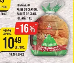 Mega Image POSTĂVARU Pâine cu cartofi, bătută de coajă, feliată Ofertă