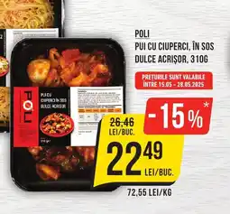 Mega Image POLI Pui cu ciuperci, în sos dulce acrișor Ofertă