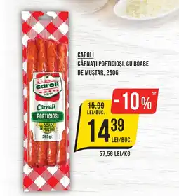 Mega Image CAROLI Cârnaţi pofticioşi, cu boabe de muştar Ofertă