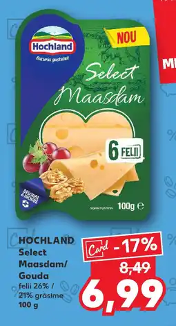 HOCHLAND Select Maasdam/ Gouda