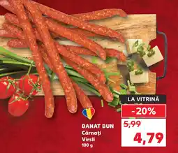 Kaufland BANAT BUN Cârnaţi Virsli Ofertă