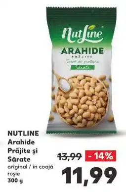 Kaufland NUTLINE Arahide Prăjite și Sărate Ofertă