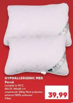 Kaufland HYPOALLERGENIC MED Pernă Ofertă